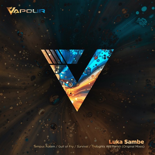 Luka Sambe - Tempus Autem / Gulf of Fry / Thoughts Will Perish / Survival [VR142]